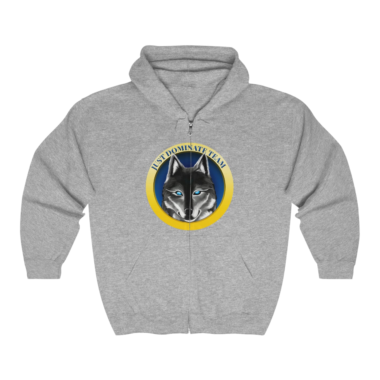 Unisex Full Zip Hooded  Just Dominate Sweatshirt